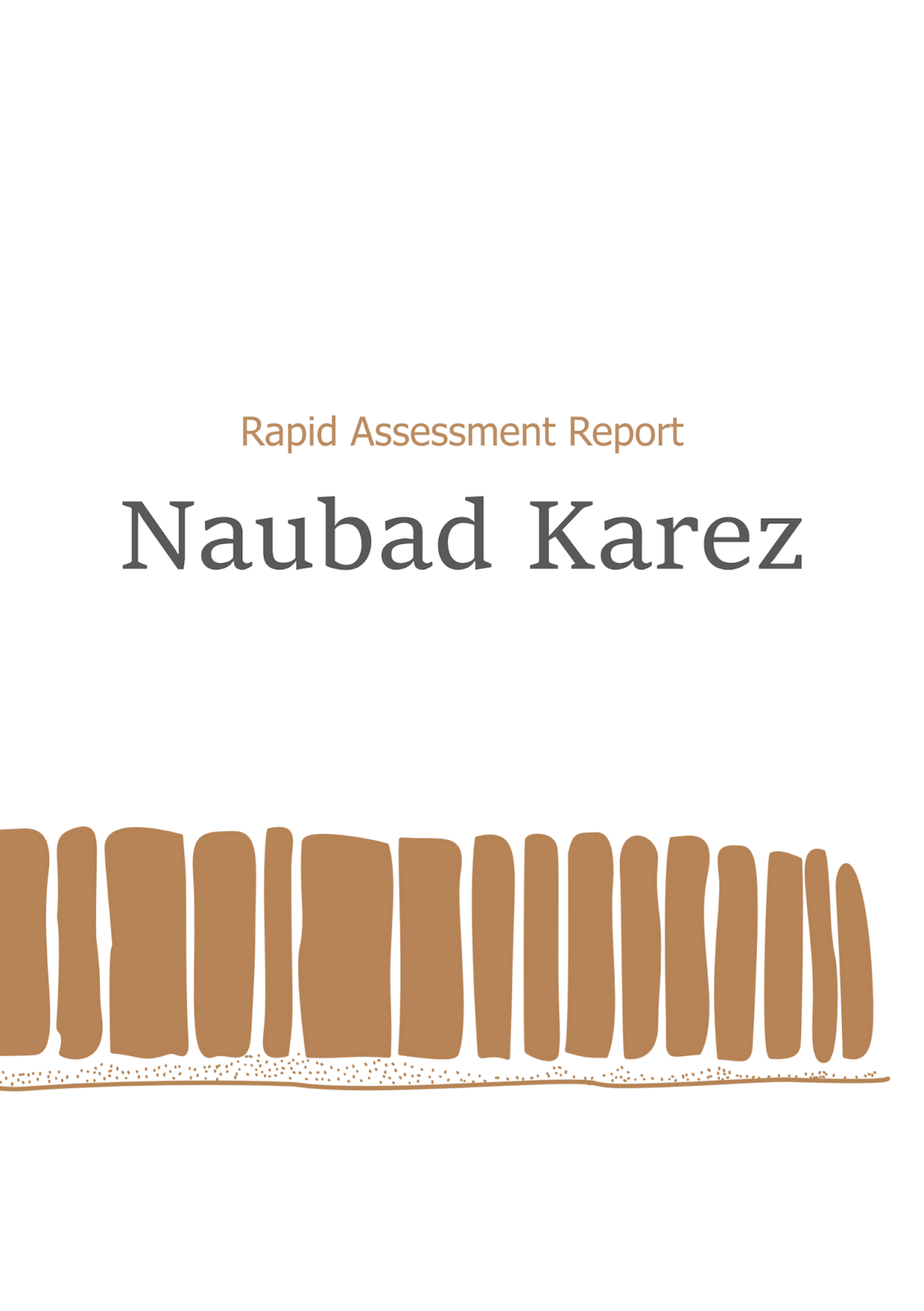 Naubad Karez: Rapid Assessment Report | 01