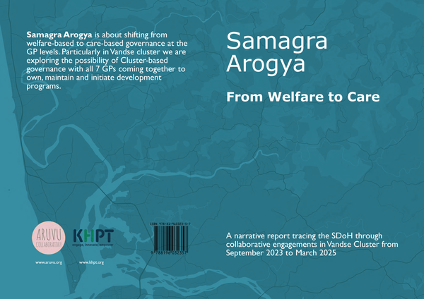 Samagra Arogya: From Welfare to Care